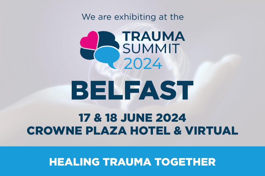 We are exhibiting at the Trauma Summit 2024, Belfast. 17 and 18 June 2024.